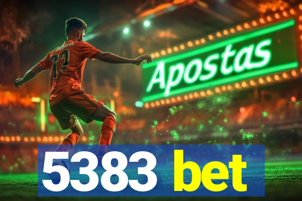 5383 bet